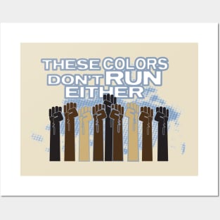 Colors Don't Run Posters and Art